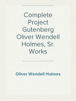 Complete Project Gutenberg Oliver Wendell Holmes, Sr. Works