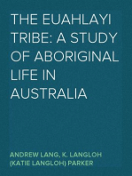 The Euahlayi Tribe: A Study of Aboriginal Life in Australia