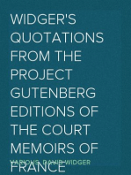 Widger's Quotations from the Project Gutenberg Editions of the Court Memoirs of France