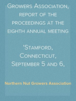 Northern Nut Growers Association, report of the proceedings at the eighth annual meeting
Stamford, Connecticut, September 5 and 6, 1917