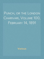 Punch, or the London Charivari, Volume 100, February 14, 1891