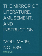 The Mirror of Literature, Amusement, and Instruction
Volume 19, No. 539, March 24, 1832