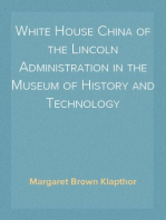 White House China of the Lincoln Administration in the Museum of History and Technology