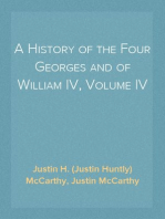 A History of the Four Georges and of William IV, Volume IV