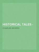 Historical Tales - The Romance of Reality - Volume III