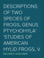 Descriptions of Two Species of Frogs, Genus Ptychohyla
Studies of American Hylid Frogs, V