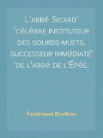 L'abbé Sicard
célèbre instituteur des sourds-muets, successeur immédiate
de l'abbé de l'Épée.