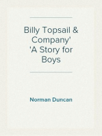 Billy Topsail & Company
A Story for Boys