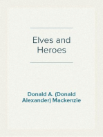 Elves and Heroes