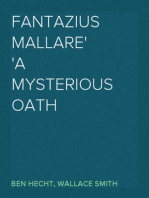 Fantazius Mallare
A Mysterious Oath