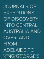 Journals of Expeditions of Discovery into Central Australia and Overland from Adelaide to King George's Sound in the Years 1840-1: Sent By the Colonists of South Australia, with the Sanction and Support of the Government: Including an Account of the Manners and Customs of the Aborigines and the State of Their Relations with Europeans — Volume 02