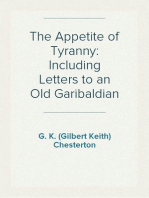The Appetite of Tyranny: Including Letters to an Old Garibaldian