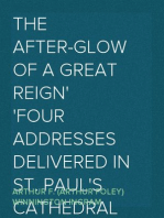 The After-glow of a Great Reign
Four Addresses Delivered in St. Paul's Cathedral