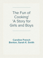 The Fun of Cooking
A Story for Girls and Boys