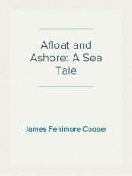 Afloat and Ashore: A Sea Tale