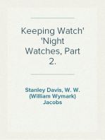 Keeping Watch
Night Watches, Part 2.