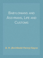 Babylonians and Assyrians, Life and Customs