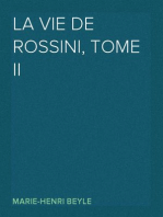 La vie de Rossini, tome II