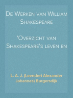 De Werken van William Shakespeare
Overzicht van Shakespeare's leven en werken