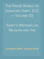 The Prose Works of Jonathan Swift, D.D. — Volume 03
Swift's Writings on Religion and the Church — Volume 1