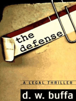 The Defense: A Legal Thriller