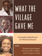 What the Village Gave Me: Conceptualizations of Womanhood