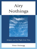 Airy Nothings: Religion and the Flight from Time
