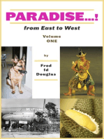 Volume One: Paradise...!: from  East  to  West