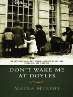 Don't Wake Me at Doyles: A Memoir
