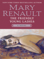 The Friendly Young Ladies: A Novel