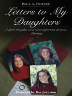 Letters to My Daughters: A Dad's Thoughts on a Most Important Decision—Marriage