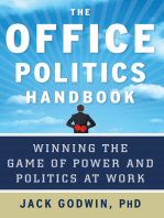 The Office Politics Handbook: Winning the Game of Power and Politics at Work