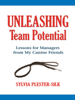 Unleashing Team Potential: Lessons for Managers from My Canine Friends
