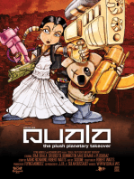 Quala: The Plush Planetary Takeover