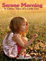 Serene Morning & Other Tales of a Little Girl