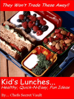 Kids' Lunches: Healthy, Quick n Easy, Fun Ideas