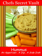 Hummus An Appetizer, A Dip, A Side Dish