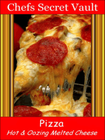 Pizza: Hot & Oozing Melted Cheese