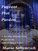 Pageant Plot Pardon: Play - Esther