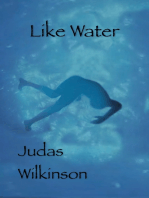 Like Water