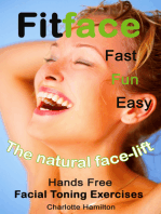 Fitface: Hands Free Facial Toning Exercises
