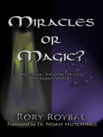 Miracles or Magic?