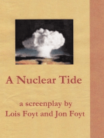 A Nuclear Tide: The Screenplay