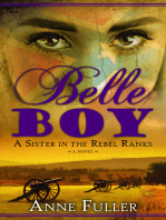Belle Boy: A Sister in the Rebel Ranks