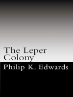 The Leper Colony