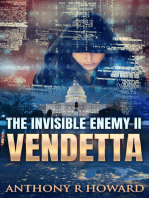 The Invisible Enemy II: Vendetta