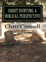 Ghost Hunting: A Biblical Perspective
