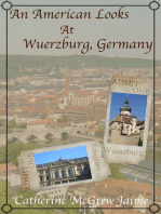 An American Looks at Wuerzburg, Germany