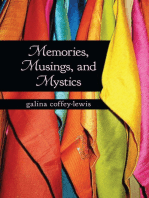 Memories, Musings and Mystics