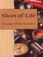 Slices of Life: An Anthology of the Lompoc Writers Assocation